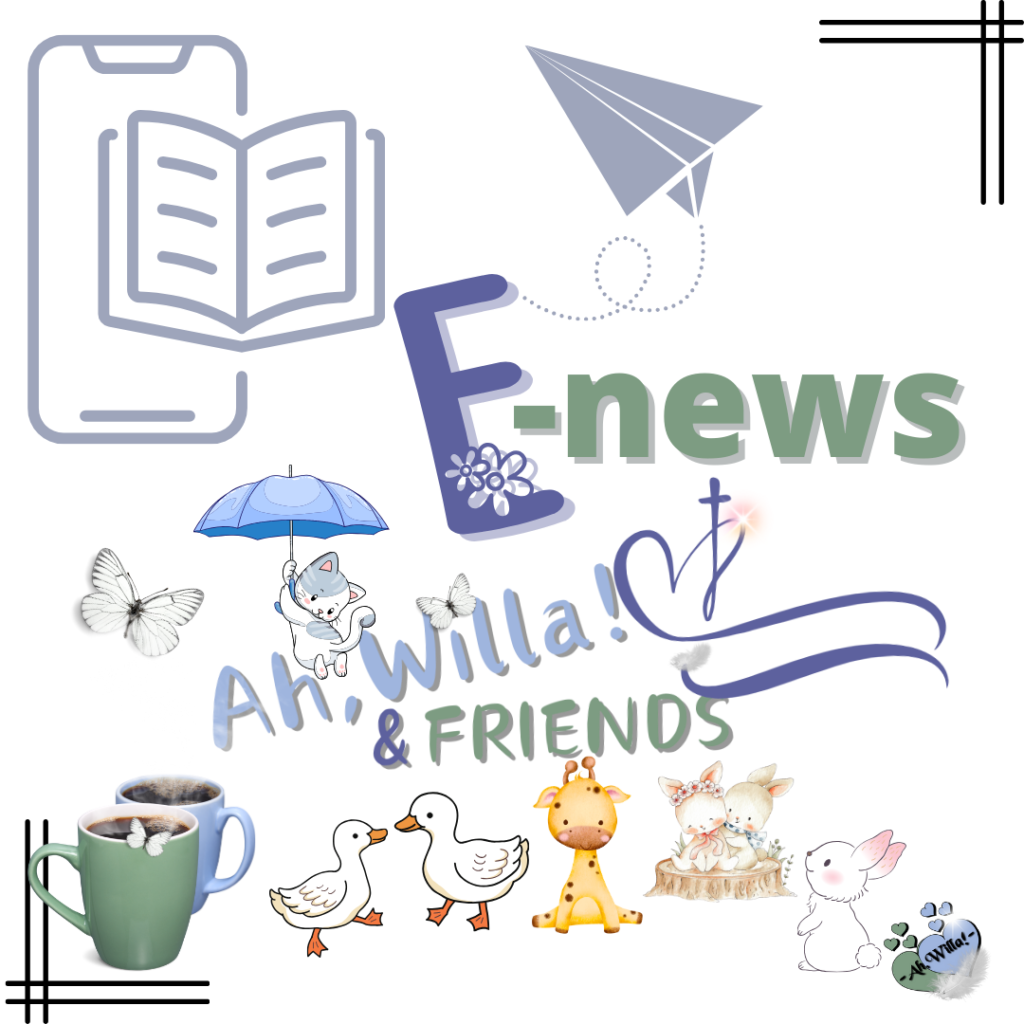 E-news for Ah,Willa! © copyright