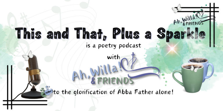 Header for This and That, Plus a Sparkle. for Ah,Willa! © copyright