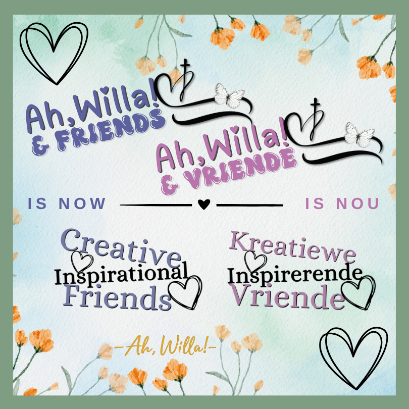 Ah,Willa!&Friends is now Creative Inspirational Friends for Ah,Willa! © copyright